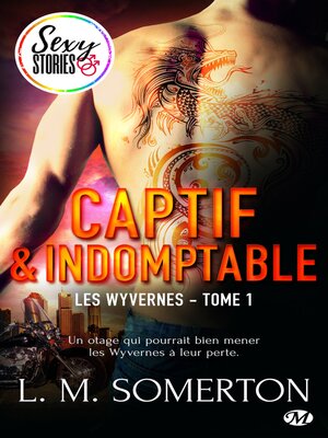 cover image of Captif et indomptable